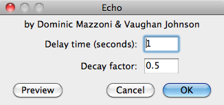 Audacity >> Effect >> Echo Popup