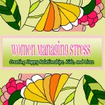 [Featured Podcast] Women Managing Stress